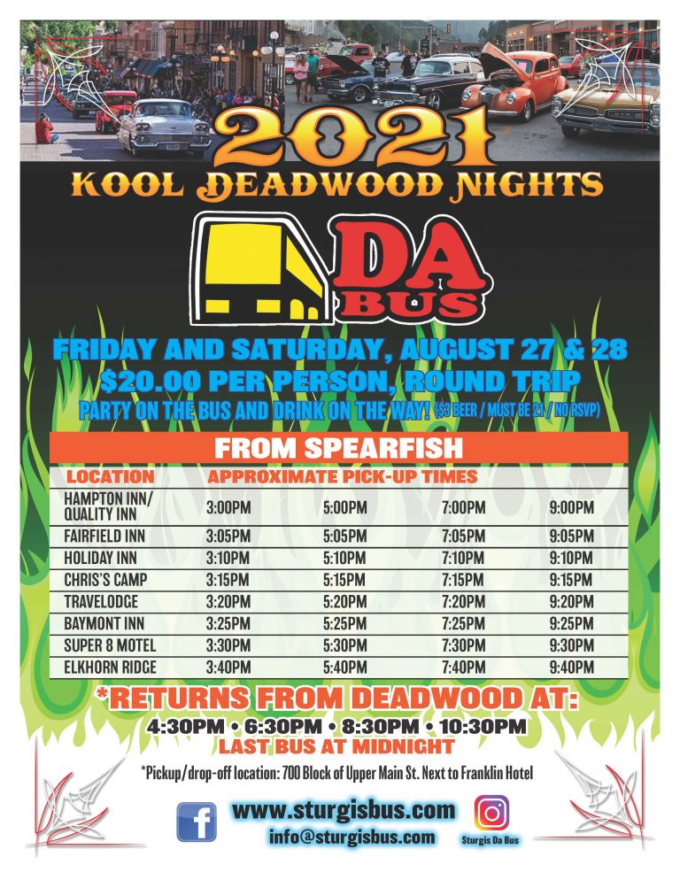 KOOL DEADWOOD NIGHTS UP NEXT Da Bus / Sturgis Transit